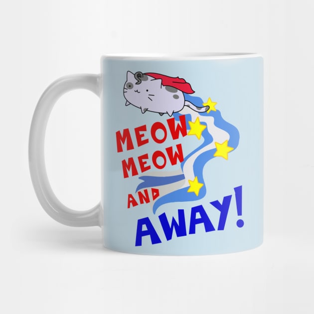 Meow Meow and AWAY by wss3